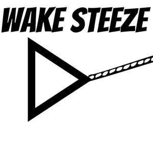 Wake Steeze